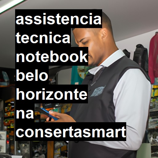 Assistência Técnica notebook  em Belo Horizonte |  R$ 99,00 (a partir)