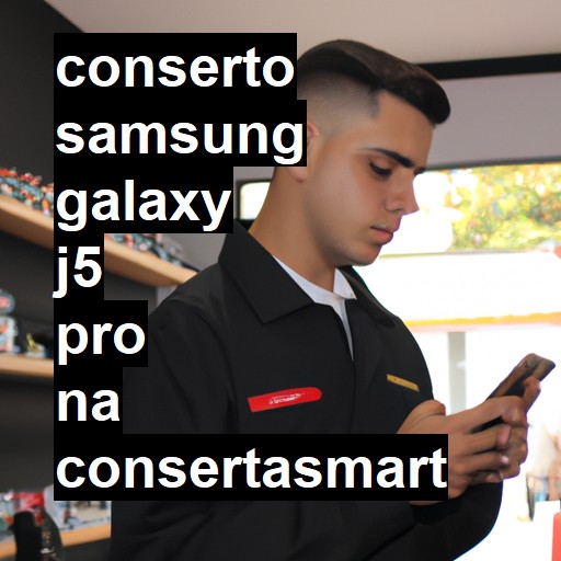 Conserto em Samsung Galaxy J5 Pro | Veja o preço