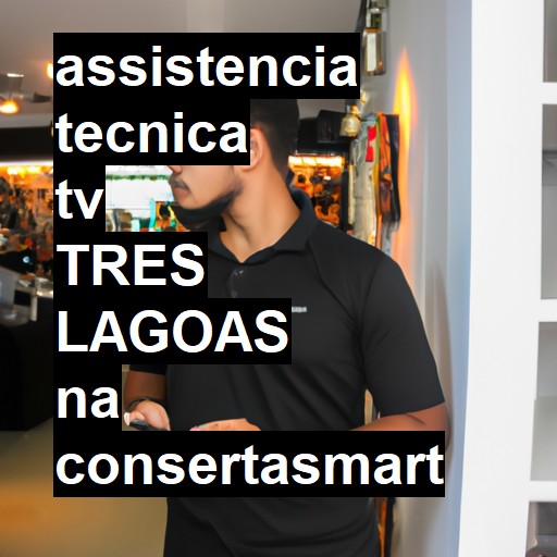 Assistência Técnica tv  em Três Lagoas |  R$ 99,00 (a partir)