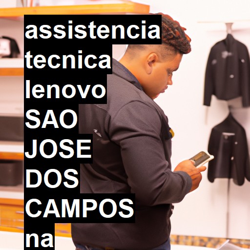 Assistência Técnica lenovo  em São José dos Campos |  R$ 99,00 (a partir)