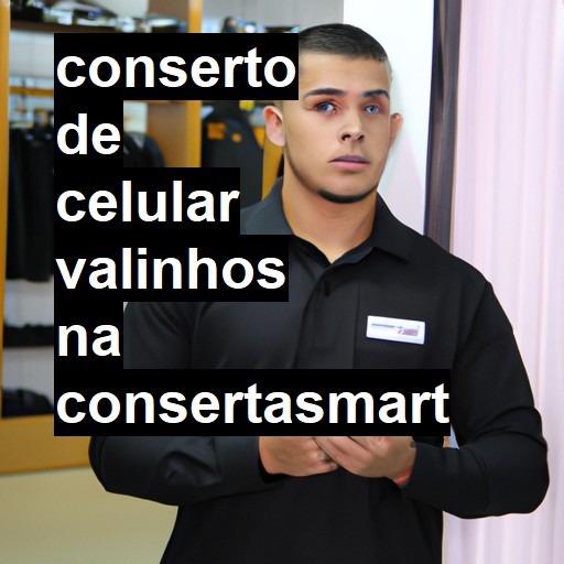 Conserto de Celular em Valinhos - R$ 99,00