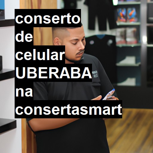 Conserto de Celular em Uberaba - R$ 99,00