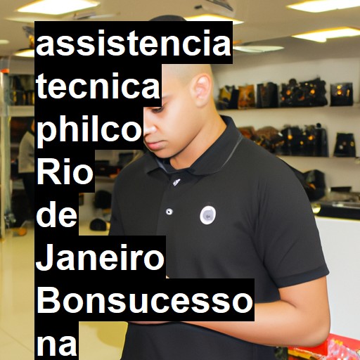 Assistência Técnica philco  em rio de janeiro bonsucesso |  R$ 99,00 (a partir)