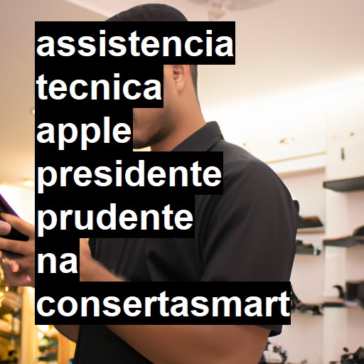 Assistência Técnica Apple  em Presidente Prudente |  R$ 99,00 (a partir)