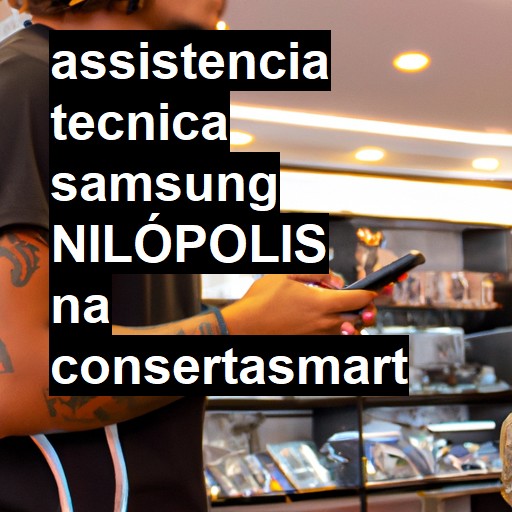 Assistência Técnica Samsung  em Nilópolis |  R$ 99,00 (a partir)