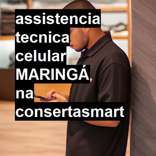 Assistência Técnica de Celular em Maringá |  R$ 99,00 (a partir)