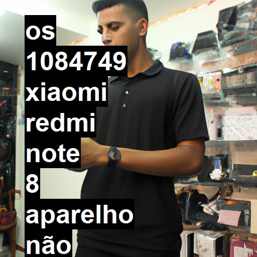 XIAOMI REDMI NOTE 8  APARELHO NÃO LIGA (AO COLOCAR PARA CARREGAR FICA PISCANDO O SIMBOLO DA BATERIA)   APARELHO MOLHADO   FOI DESOXIDADO   NÃO VOLTOU SENSOR PROXIMIDADE - 1084749| ConsertaSmart