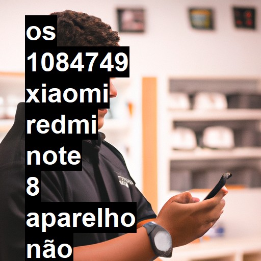 XIAOMI REDMI NOTE 8  APARELHO NÃO LIGA (AO COLOCAR PARA CARREGAR FICA PISCANDO O SIMBOLO DA BATERIA)   APARELHO MOLHADO   FOI DESOXIDADO   NÃO VOLTOU SENSOR PROXIMIDADE - 1084749| ConsertaSmart