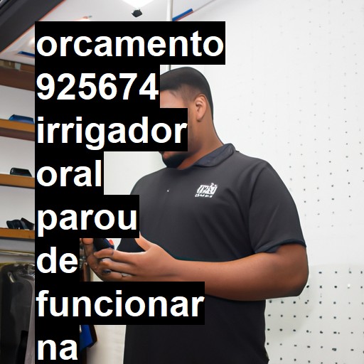 IRRIGADOR ORAL PAROU DE FUNCIONAR | ConsertaSmart RIO CLARO