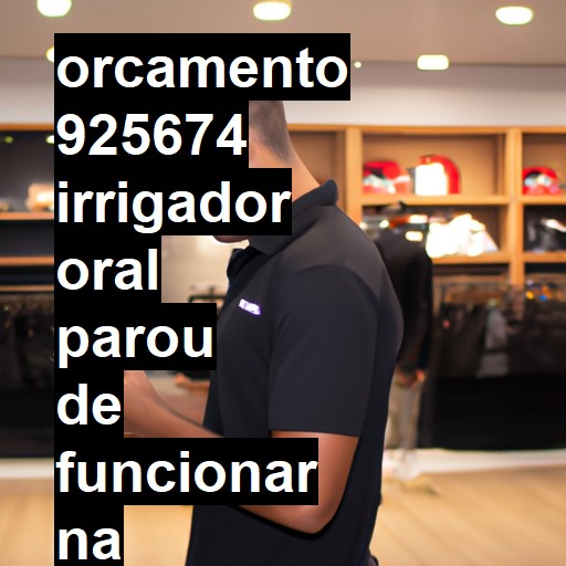 IRRIGADOR ORAL PAROU DE FUNCIONAR | ConsertaSmart RIO CLARO