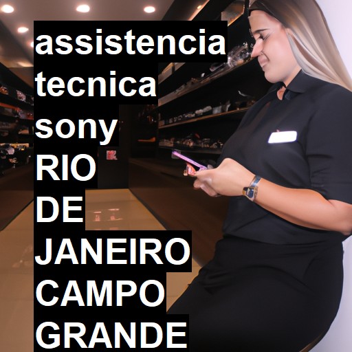 Assistência Técnica Sony  em RIO DE JANEIRO CAMPO GRANDE |  R$ 99,00 (a partir)