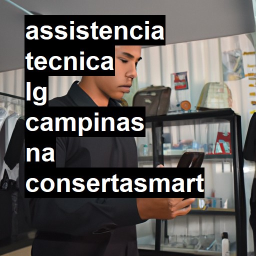 Assistência Técnica LG  em Campinas |  R$ 99,00 (a partir)