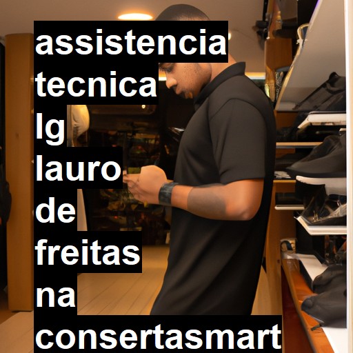Assistência Técnica LG  em Lauro de Freitas |  R$ 99,00 (a partir)