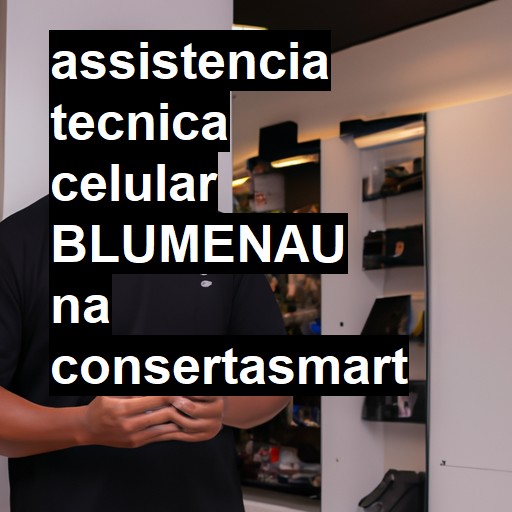 Assistência Técnica de Celular em Blumenau |  R$ 99,00 (a partir)