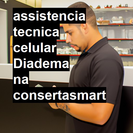 Assistência Técnica de Celular em Diadema |  R$ 99,00 (a partir)