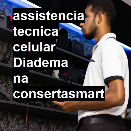 Assistência Técnica de Celular em Diadema |  R$ 99,00 (a partir)