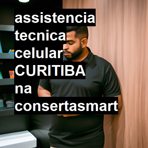 Assistência Técnica de Celular em Curitiba |  R$ 99,00 (a partir)