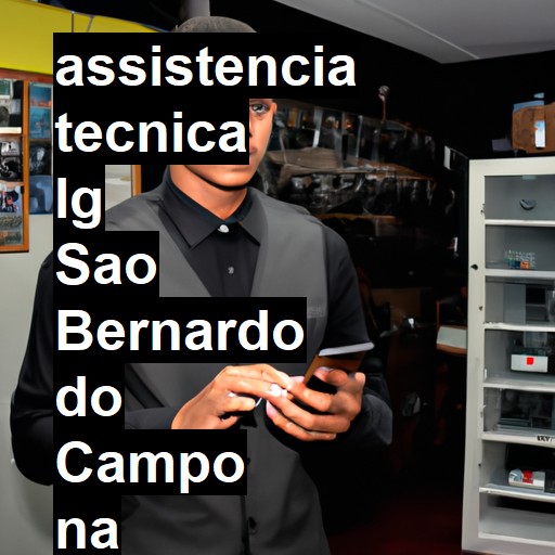 Assistência Técnica LG  em São Bernardo do Campo |  R$ 99,00 (a partir)