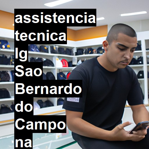 Assistência Técnica LG  em São Bernardo do Campo |  R$ 99,00 (a partir)