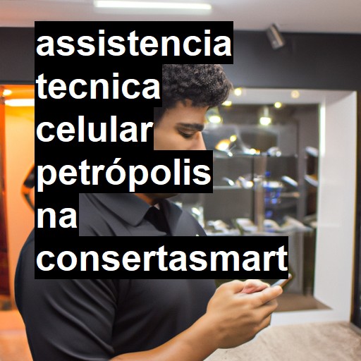 Assistência Técnica de Celular em Petrópolis |  R$ 99,00 (a partir)