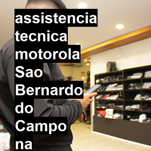 Assistência Técnica Motorola  em São Bernardo do Campo |  R$ 99,00 (a partir)
