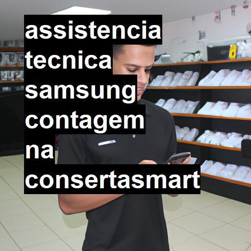 Assistência Técnica Samsung  em Contagem |  R$ 99,00 (a partir)