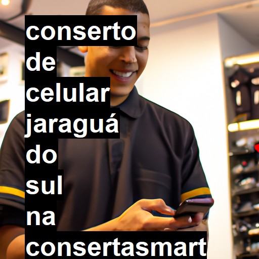 Conserto de Celular em Jaraguá do Sul - R$ 99,00