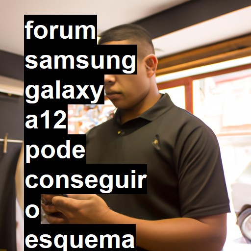 SAMSUNG GALAXY A12 - PODE CONSEGUIR O ESQUEMA ELÉTRICO DO SMA125M | ConsertaSmart 