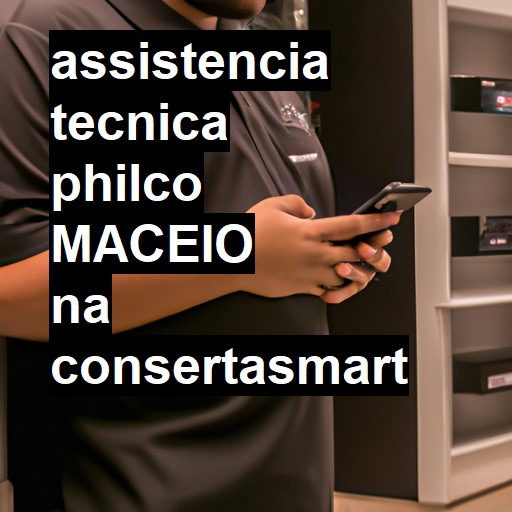 Assistência Técnica philco  em Maceió |  R$ 99,00 (a partir)