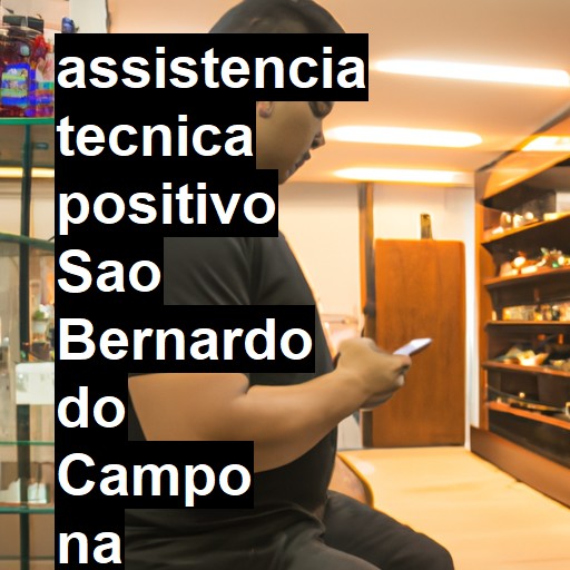 Assistência Técnica positivo  em São Bernardo do Campo |  R$ 99,00 (a partir)