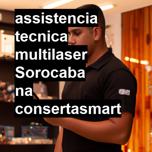 Assistência Técnica multilaser  em Sorocaba |  R$ 99,00 (a partir)