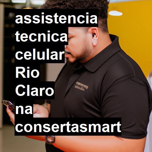 Assistência Técnica de Celular em Rio Claro |  R$ 99,00 (a partir)