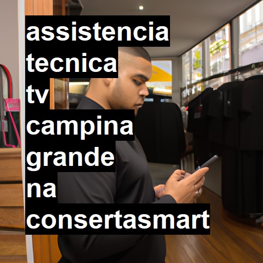 Assistência Técnica tv  em Campina Grande |  R$ 99,00 (a partir)