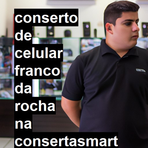 Conserto de Celular em Franco da Rocha - R$ 99,00