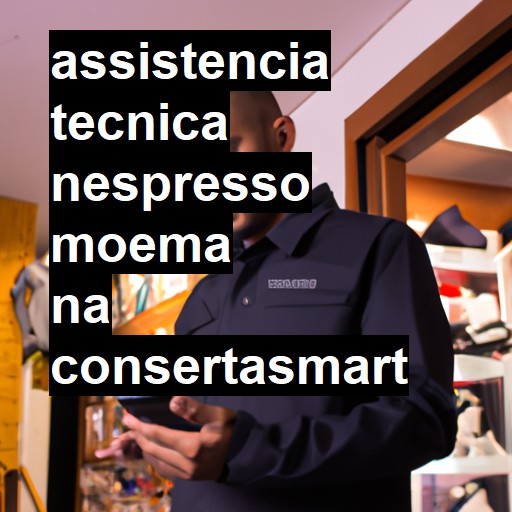 Assistência Técnica nespresso  em Moema |  R$ 99,00 (a partir)