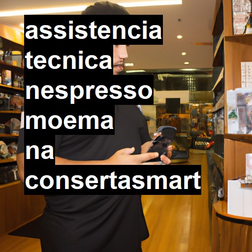 Assistência Técnica nespresso  em Moema |  R$ 99,00 (a partir)