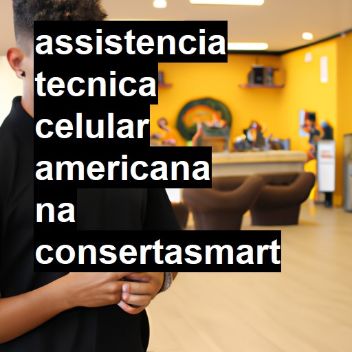 Assistência Técnica de Celular em Americana |  R$ 99,00 (a partir)