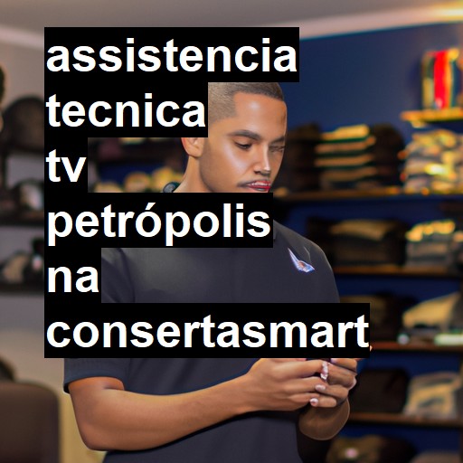 Assistência Técnica tv  em Petrópolis |  R$ 99,00 (a partir)