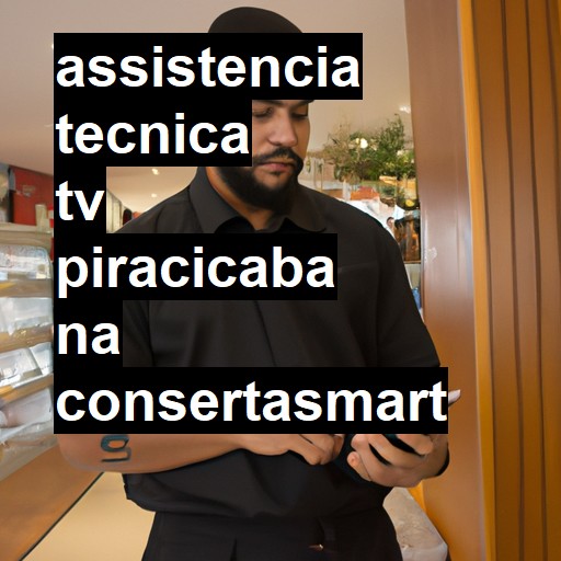 Assistência Técnica tv  em Piracicaba |  R$ 99,00 (a partir)