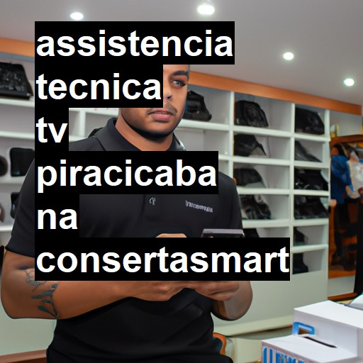 Assistência Técnica tv  em Piracicaba |  R$ 99,00 (a partir)