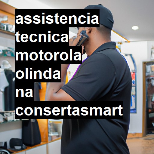 Assistência Técnica Motorola  em Olinda |  R$ 99,00 (a partir)