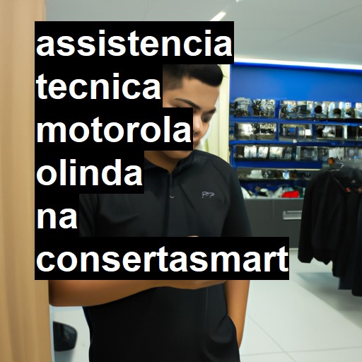 Assistência Técnica Motorola  em Olinda |  R$ 99,00 (a partir)