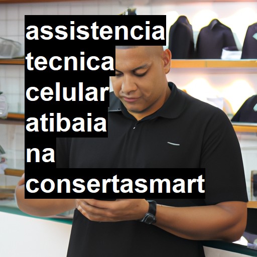 Assistência Técnica de Celular em Atibaia |  R$ 99,00 (a partir)