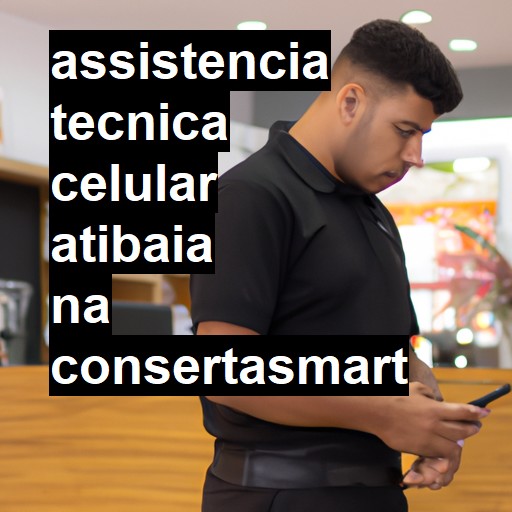 Assistência Técnica de Celular em Atibaia |  R$ 99,00 (a partir)