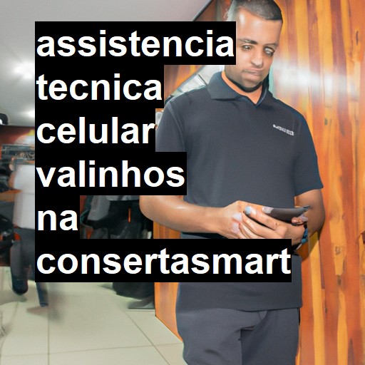 Assistência Técnica de Celular em Valinhos |  R$ 99,00 (a partir)